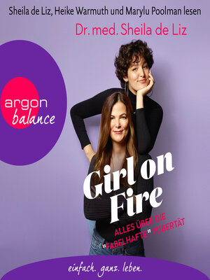 cover image of Girl on Fire--Alles über die "fabelhafte" Pubertät (Ungekürzte Lesung)